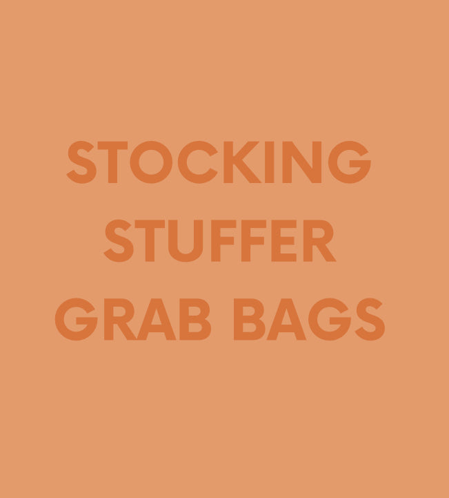 STOCKING STUFFER GRAB BAGS